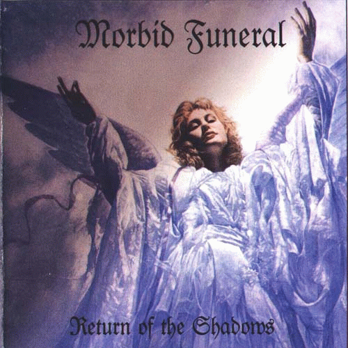 Morbid Funeral (CR) : Return of the Shadows